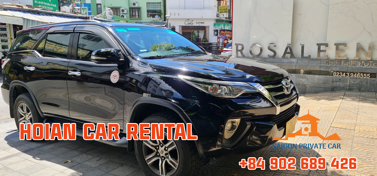 HOIAN CAR RENTAL WITH DRIVER